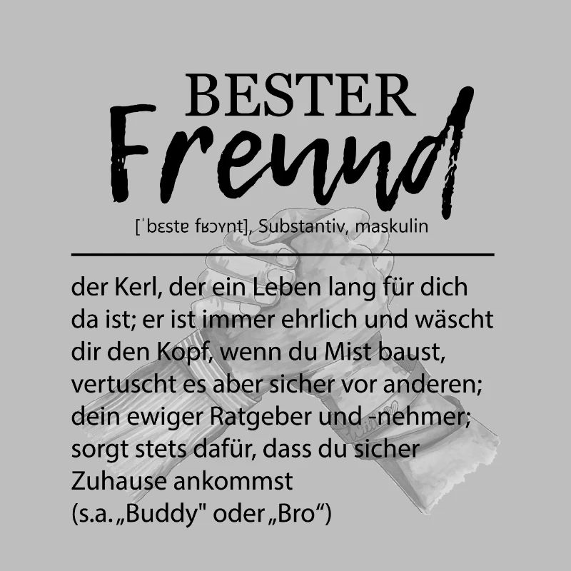 Bester Freund Definition Kumpel Bro Buddy Spruch