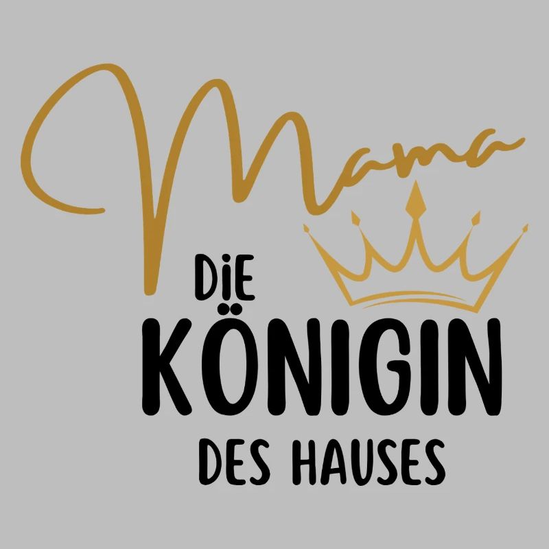Mama Queen – Elegantes Krönchen-Design | Muttertag