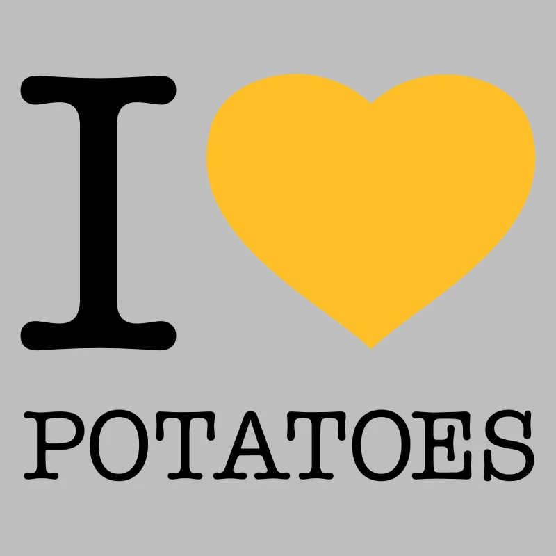 I LOVE POTATOES Potatoes Mashed potatoes