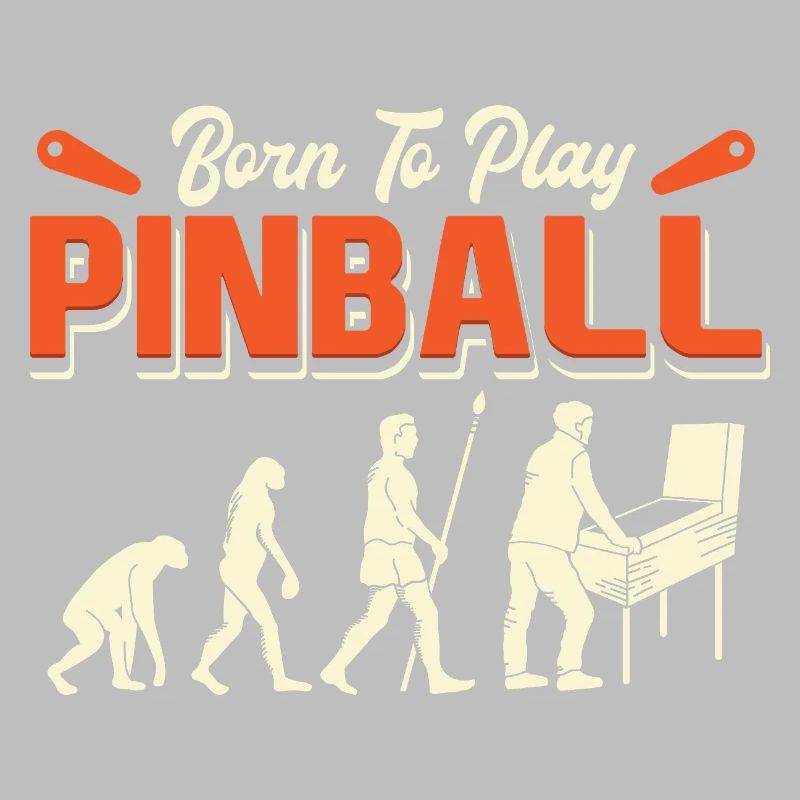 Born To Play Pinball Evolution