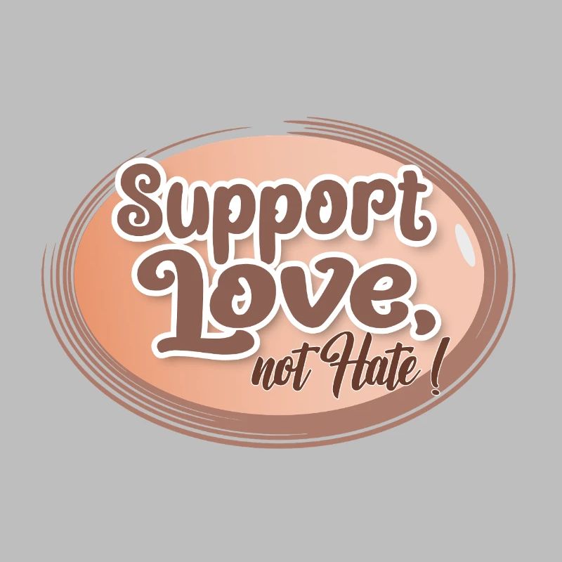 Support Love, Not Hate