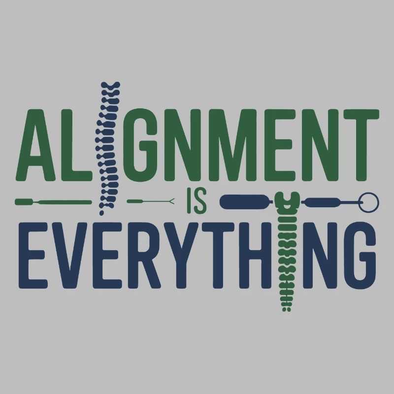 Chiropractor Alignment Is Everything Professional 