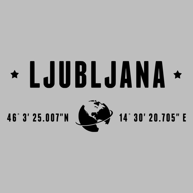 Ljubljana GPS Coordinates Globe Modern Typography