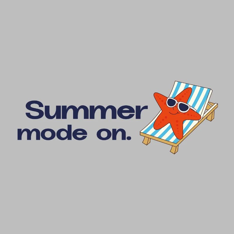 Mode été activé – Vacances, Soleil, Mer, Déclaration