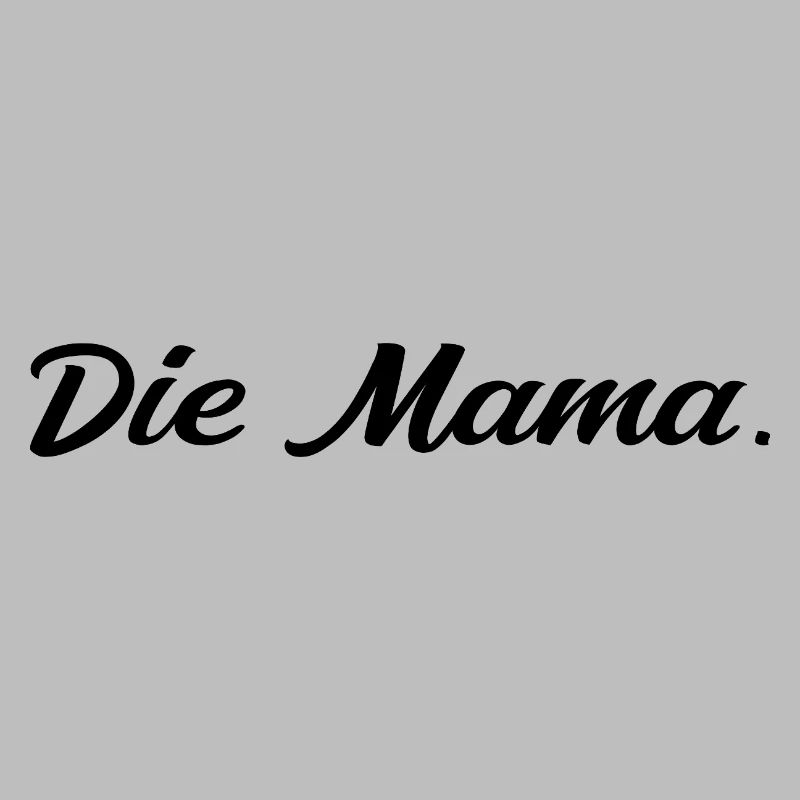 Die Mama Beste Mama Muttertag Design