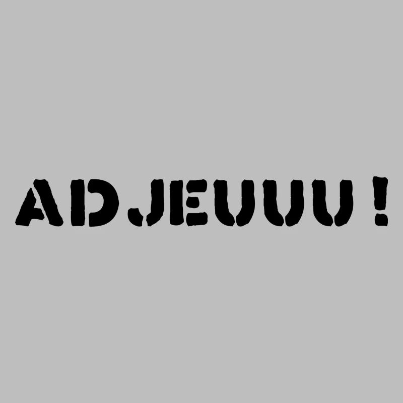 adjeu