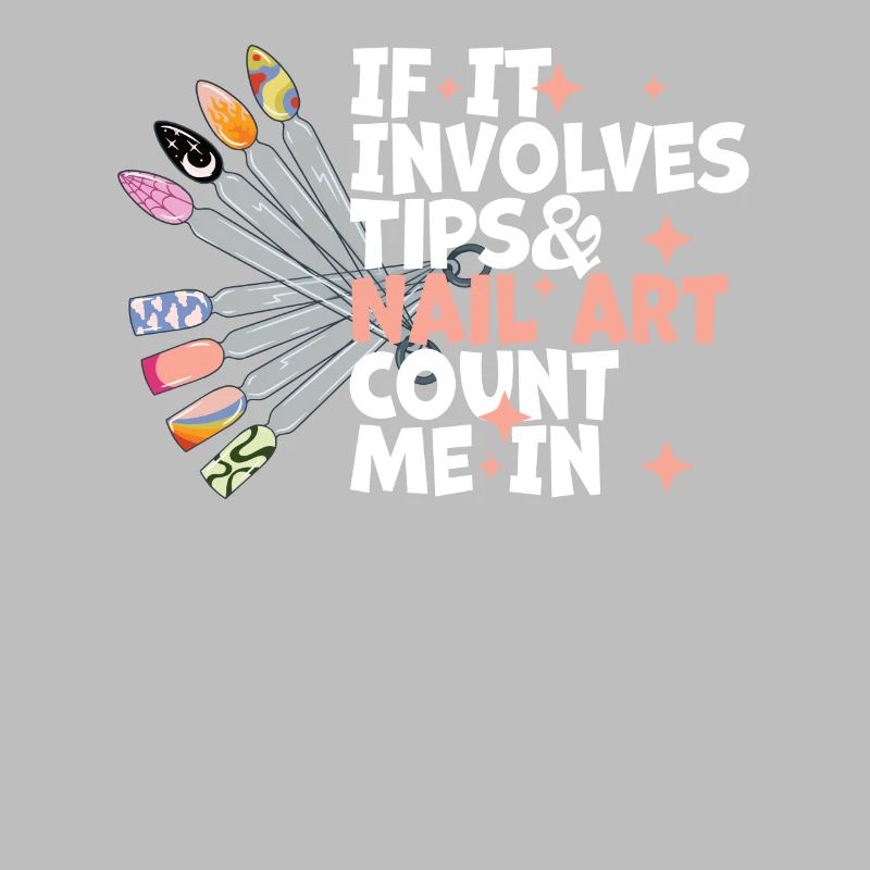 If It Involves Tips and Nail Art Nail Design