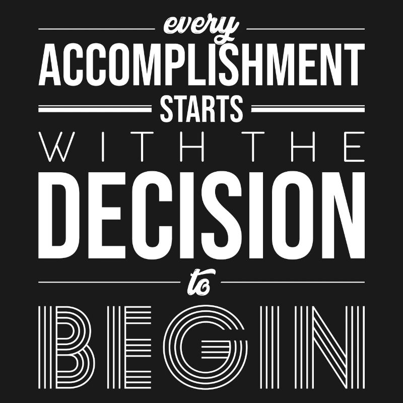 Begin with the Decision: Bold Typography