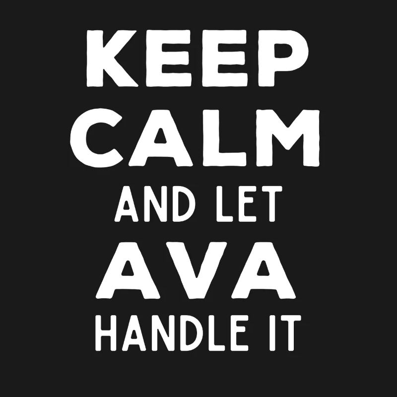 Keep Calm Lass Ava das regeln Lustiger Spruch