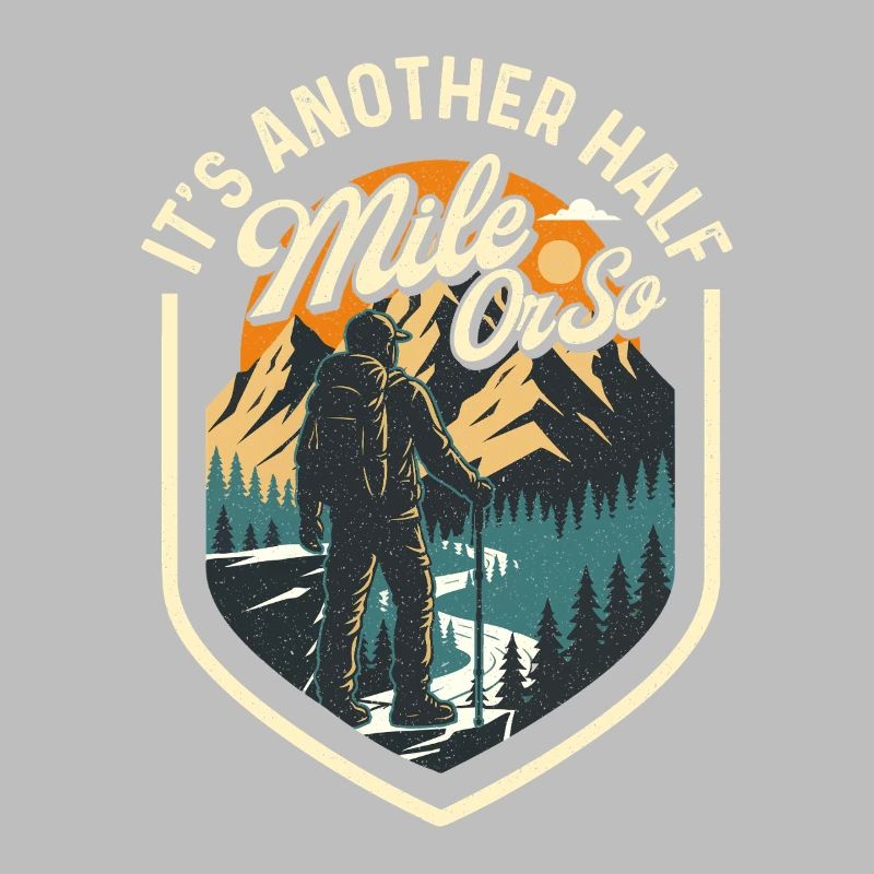 Es ist noch eine halbe Meile oder so Wanderwanderer