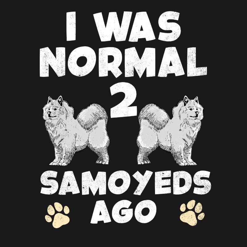 J’étais normal devant deux Samoyèdes