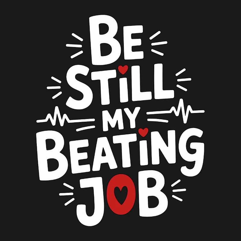 Cardiac Tech Be Still My Beating Job Cath Lab Tech