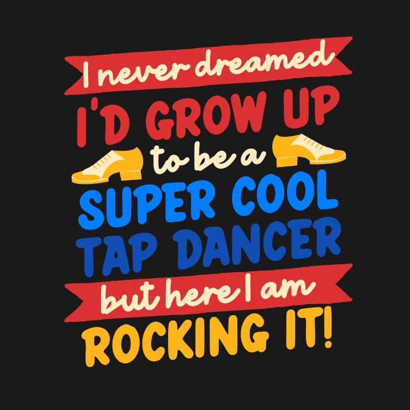 Tap Dance, Tap Dancer, Tap Dancer, Stepper