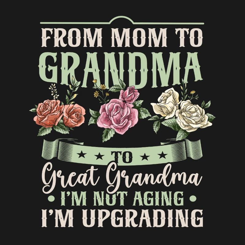 Von Mama zu Oma Großmama Großmutter Muttertag