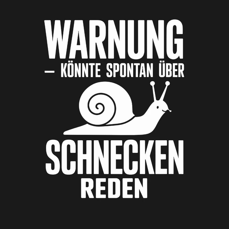 Warning could spontaneously talk about snails