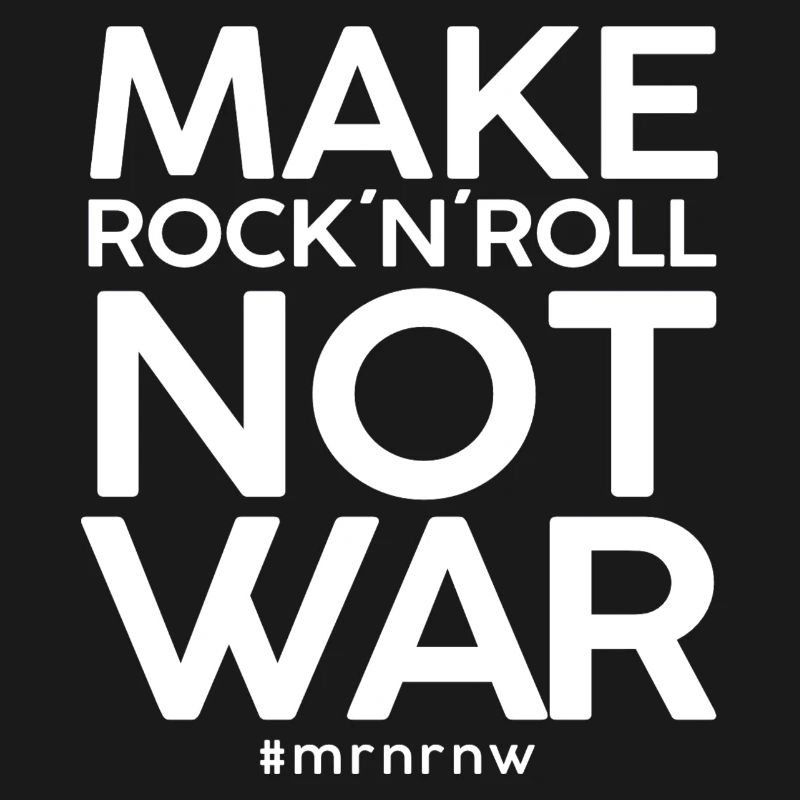 MAKE ROCK´N´ROLL NOT WAR Classic 2014-Version