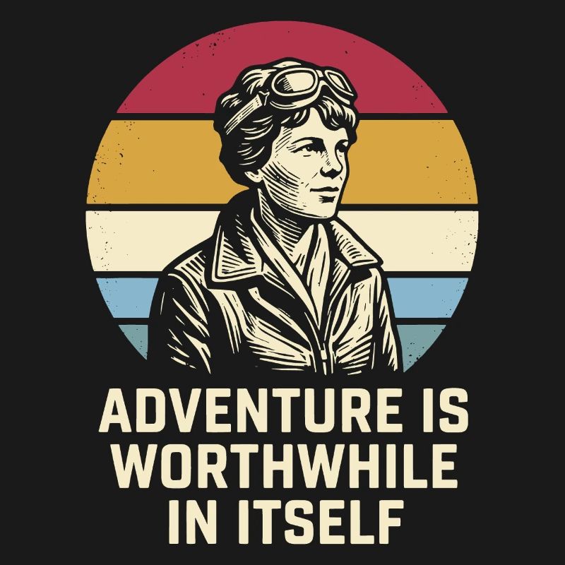 Amelia Earhart Das Abenteuer ist lohnenswert