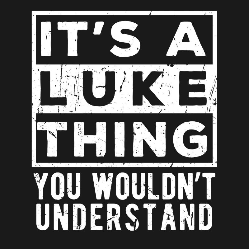 C’est une chose de Luke que tu ne comprendrais pas