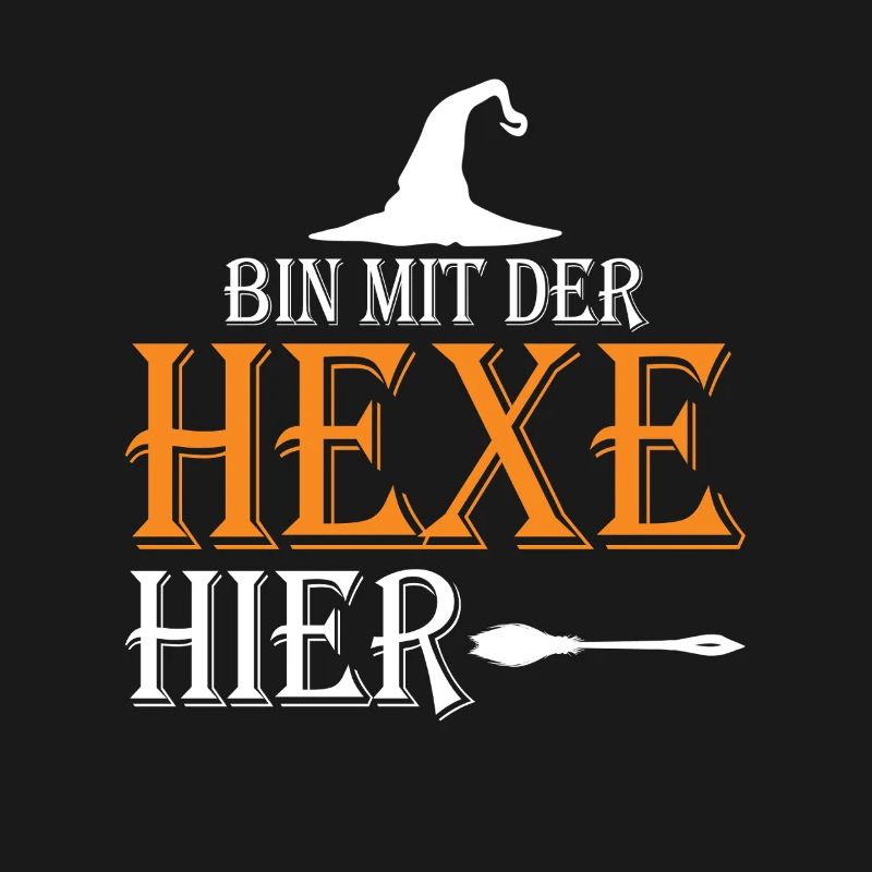Bin mit der Hexe her