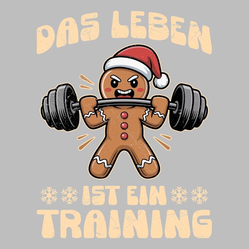 Lebkuchenmann DAS LEBEN IST EIN TRAINING Lustig