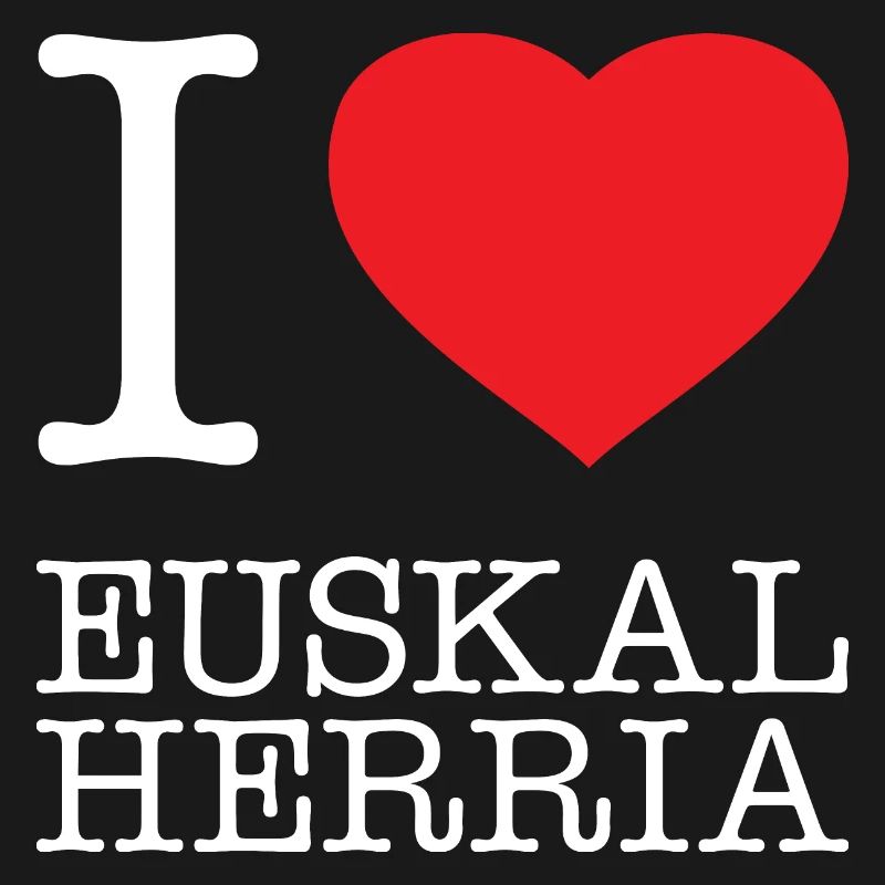 J’AIME EUSKAL HERRIA Pays Basque Basque