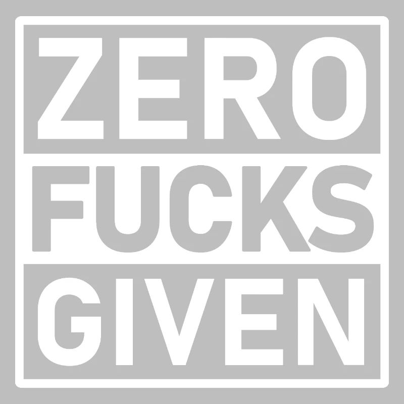 Zero Fucks Given Warning Label