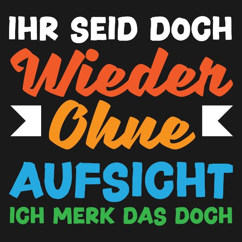 Again without supervision – sarcasm
