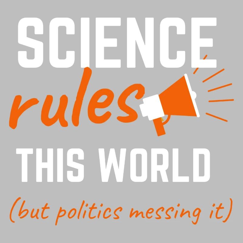 Science Rules This World