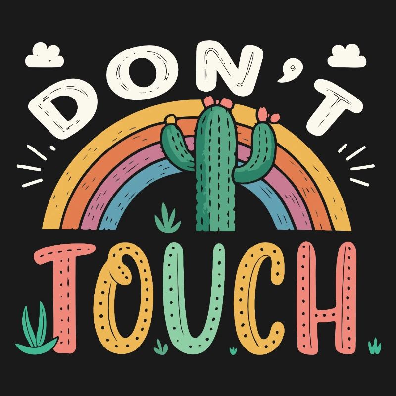 Rainbow Cactus Do Not Touch