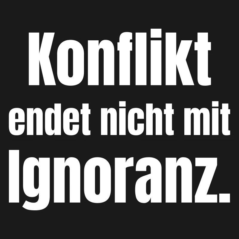 Conflict does not end in ignorance