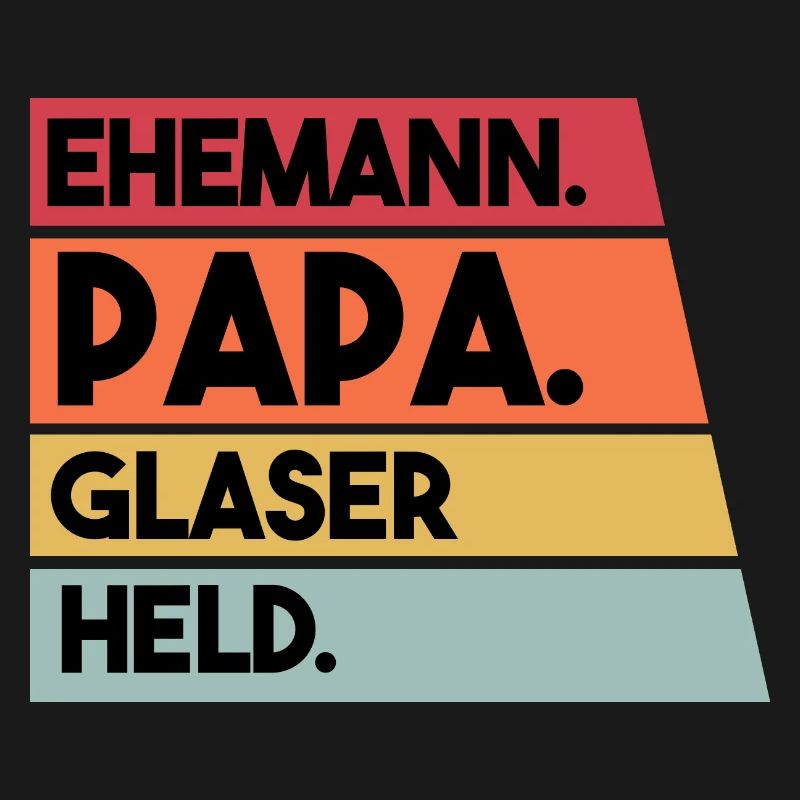 Ehemann Papa Glaser Held