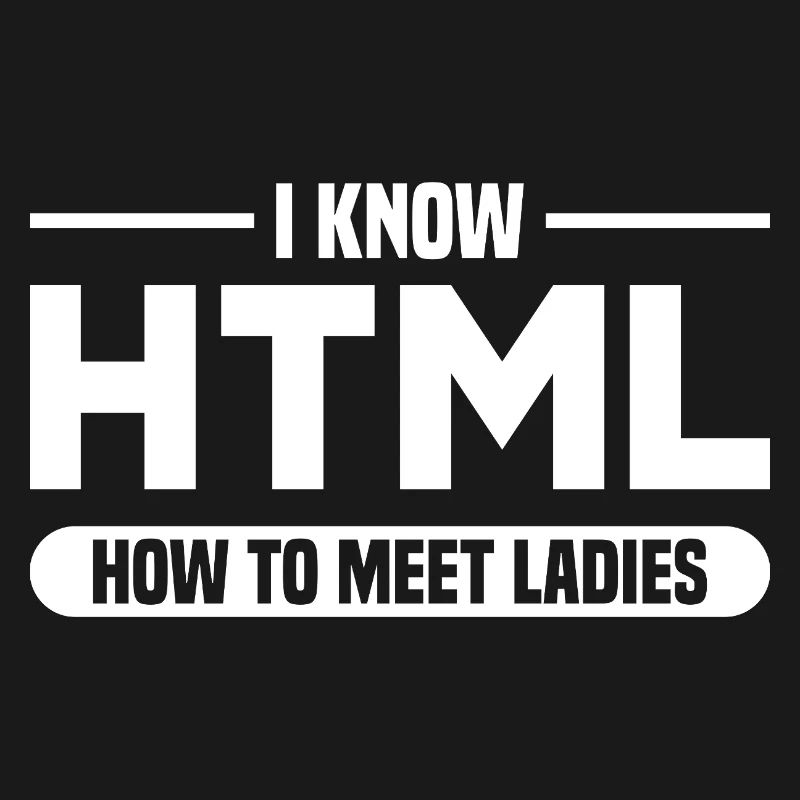 HTML Humor Code Programmierer Spruch