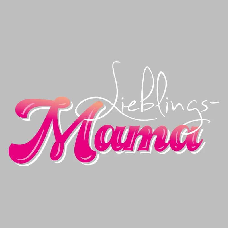 Lieblingsmama - Muttertag