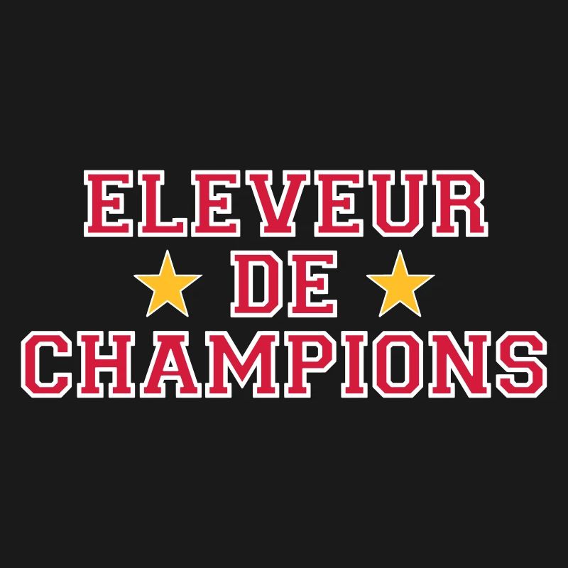 Eleveur de Champions
