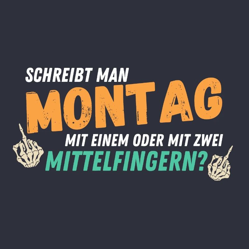 Schreibt man Montag mit 1 oder 2 Mittelfingern!