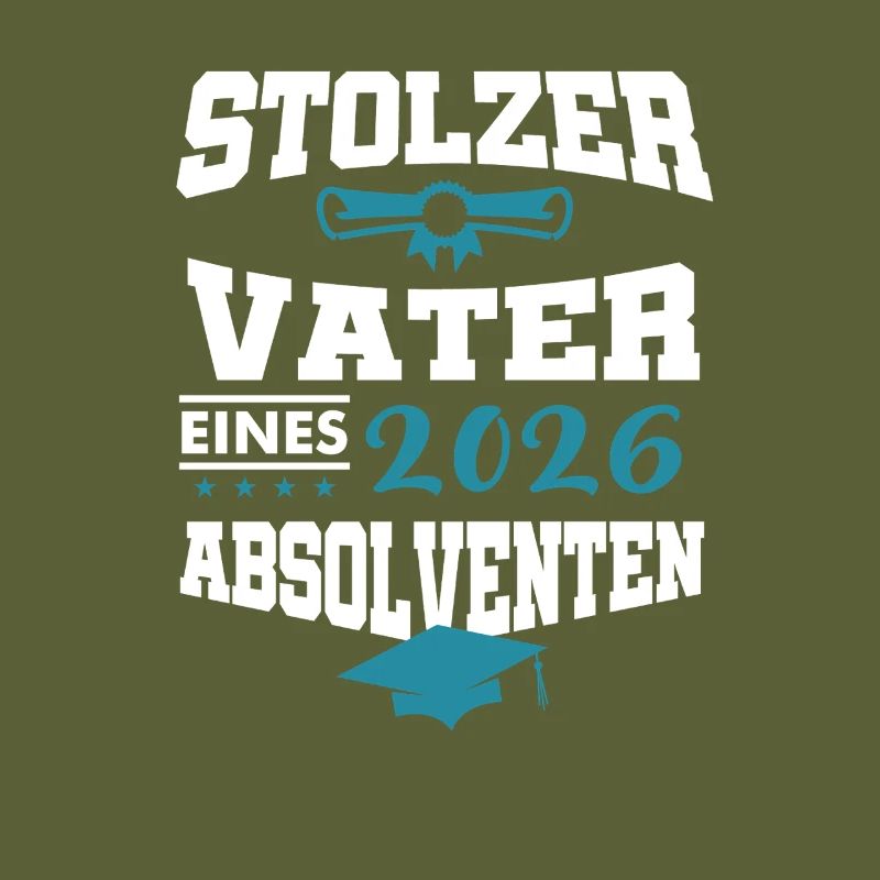 Stolzer Vater Absolvent 2026 Bachelor Master