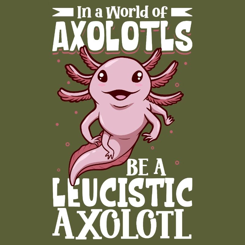 Be a Leucistic Axolotl