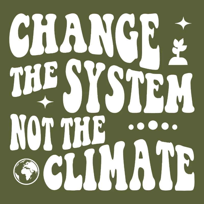 Changer le système, pas le climat