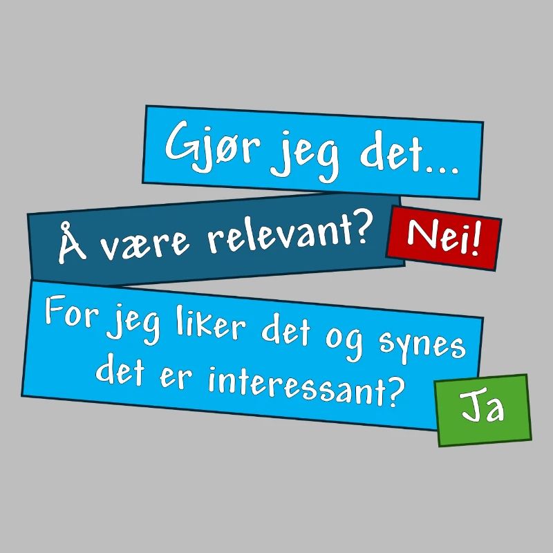 Pas une question de pertinence. Mais une question d’intérêt. (NON)