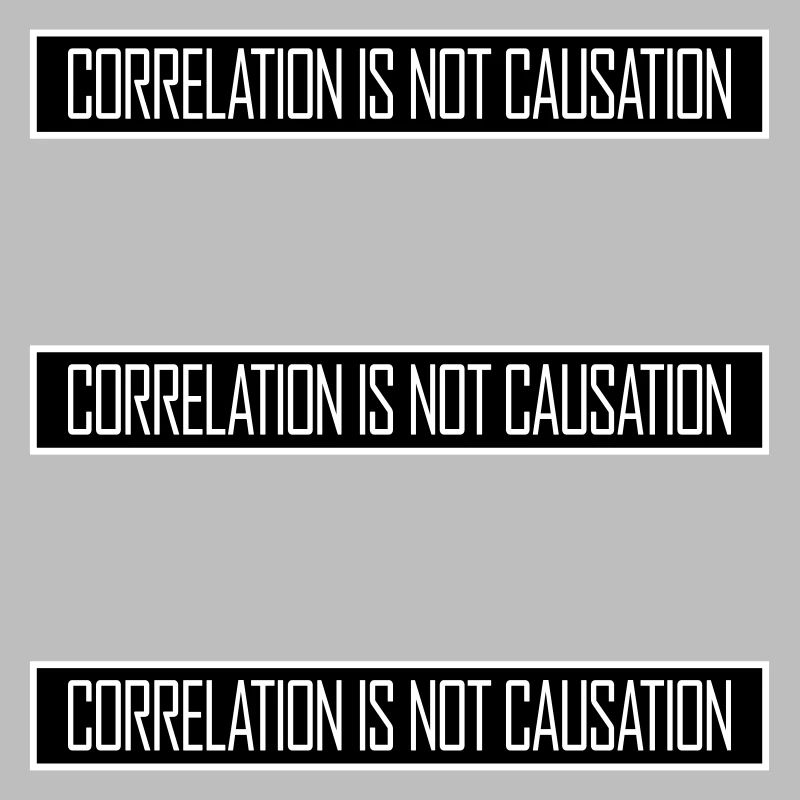 Correlation Is Not Causation Nerd Wissenschaft
