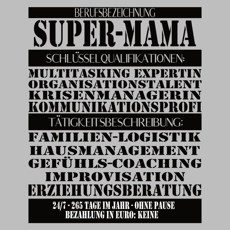 Super Mama – Multitasking without a break