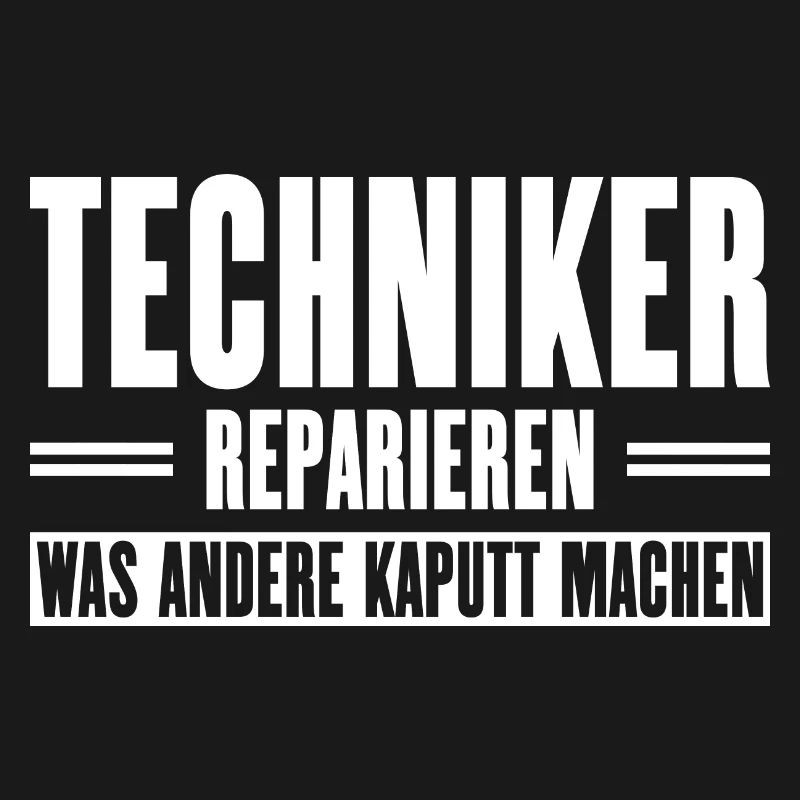 Service technician support slogan for craftsmen
