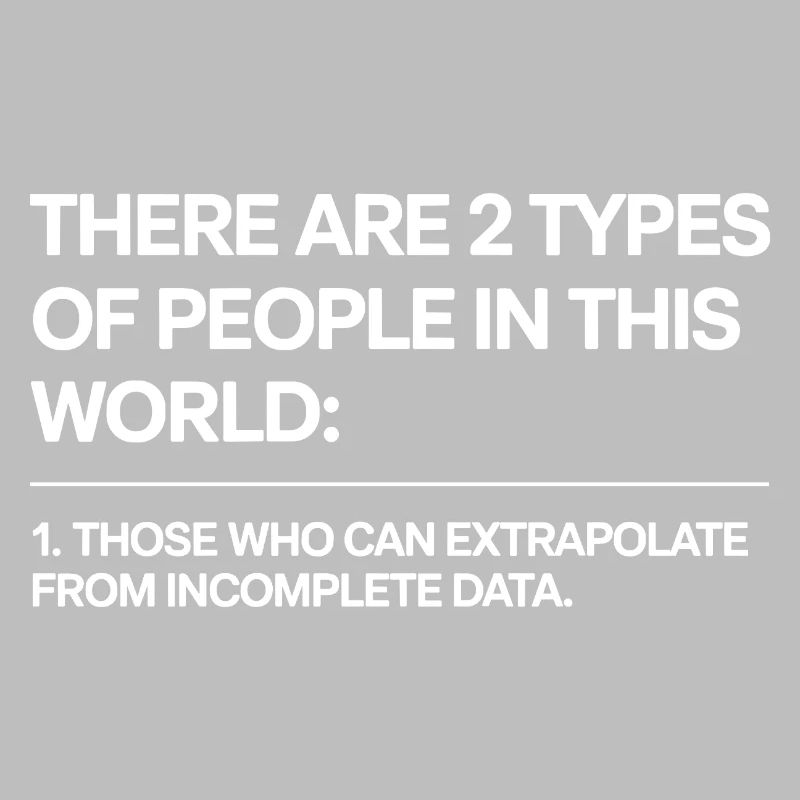 Statistics Analysis Data Science Extrapolation