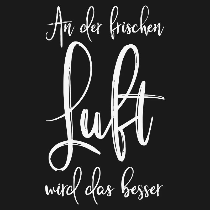 An der frischen Luft wird das besser