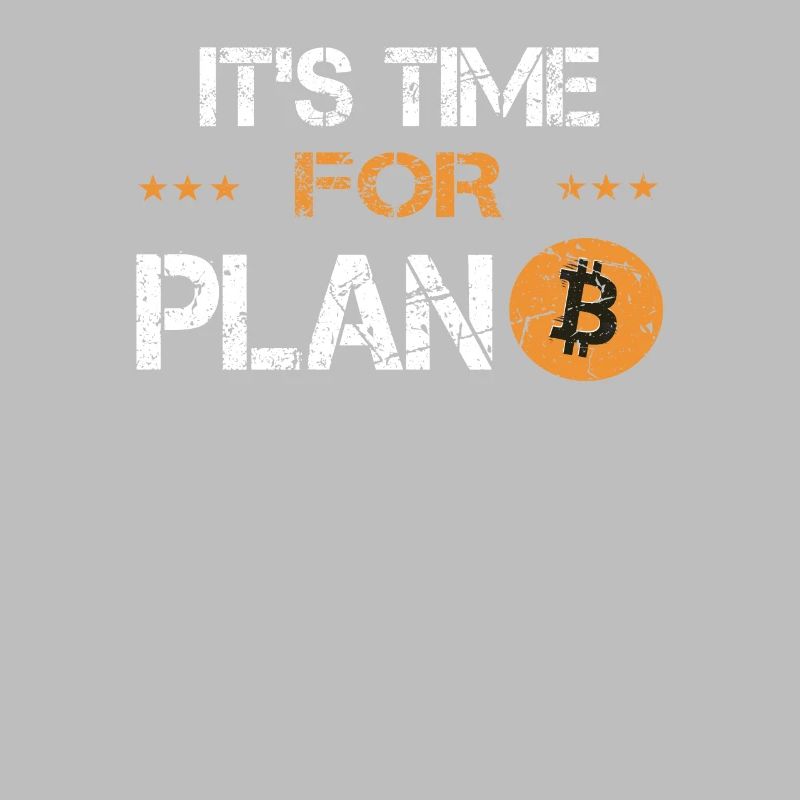 Its time for Plan B Bitcoin Krypto Crypto Währung