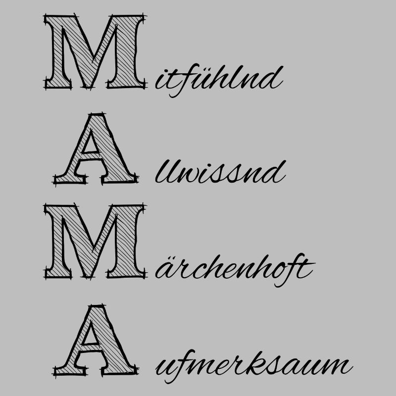 Mama, Dialekt, beste Mama, Muttertag