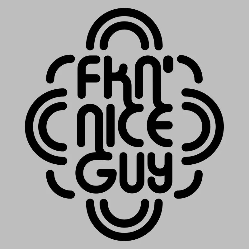 FKN Nice Guy