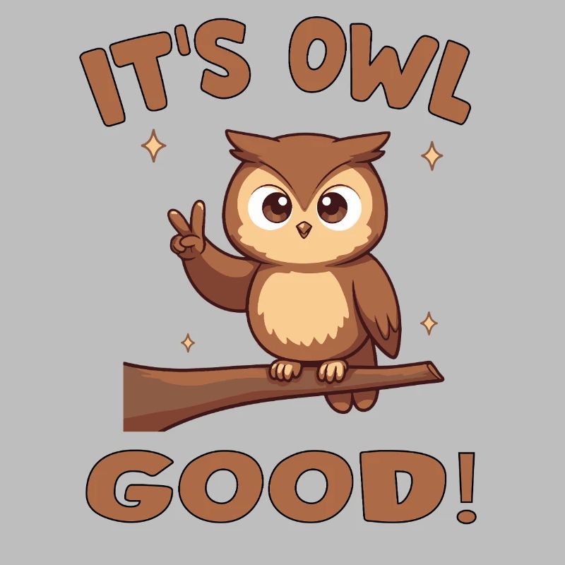 Niedliche Eule mit aufmunternder Botschaft