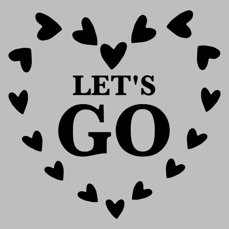 Let’s Go – Conception de motivation de cœur mignon