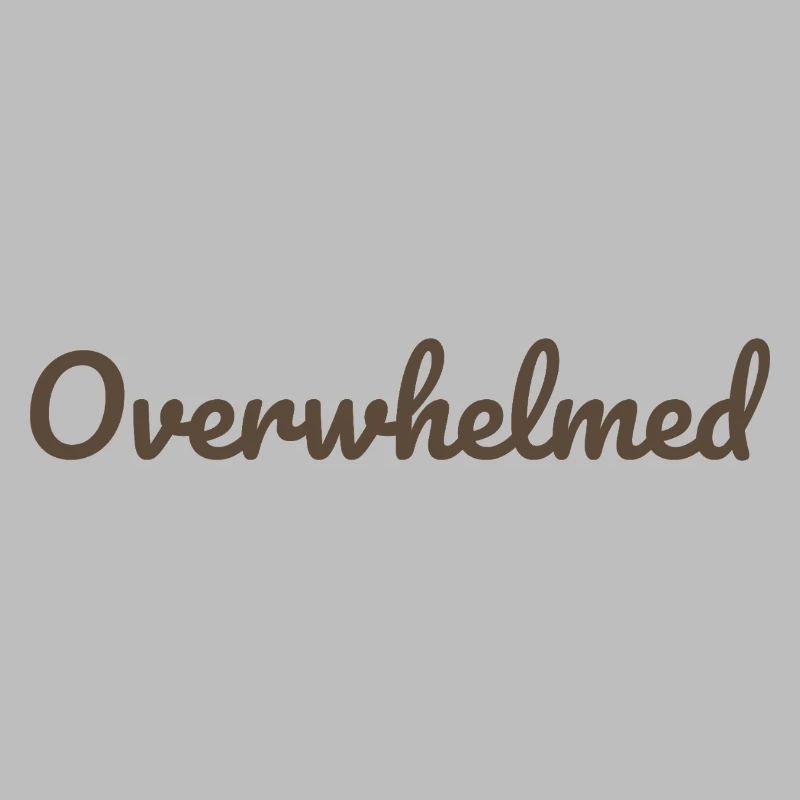 Overwhelms script text in brown